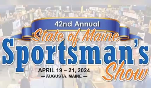 Volunteers Needed for the Maine Sportsman’s Show